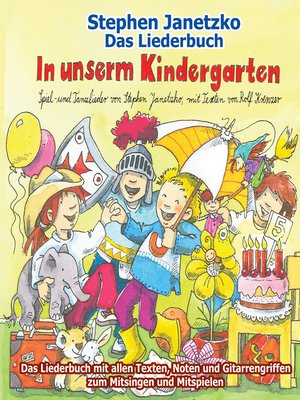 cover image of In unserm Kindergarten--Spielend leicht einsetzbare Spiel- und Tanzlieder